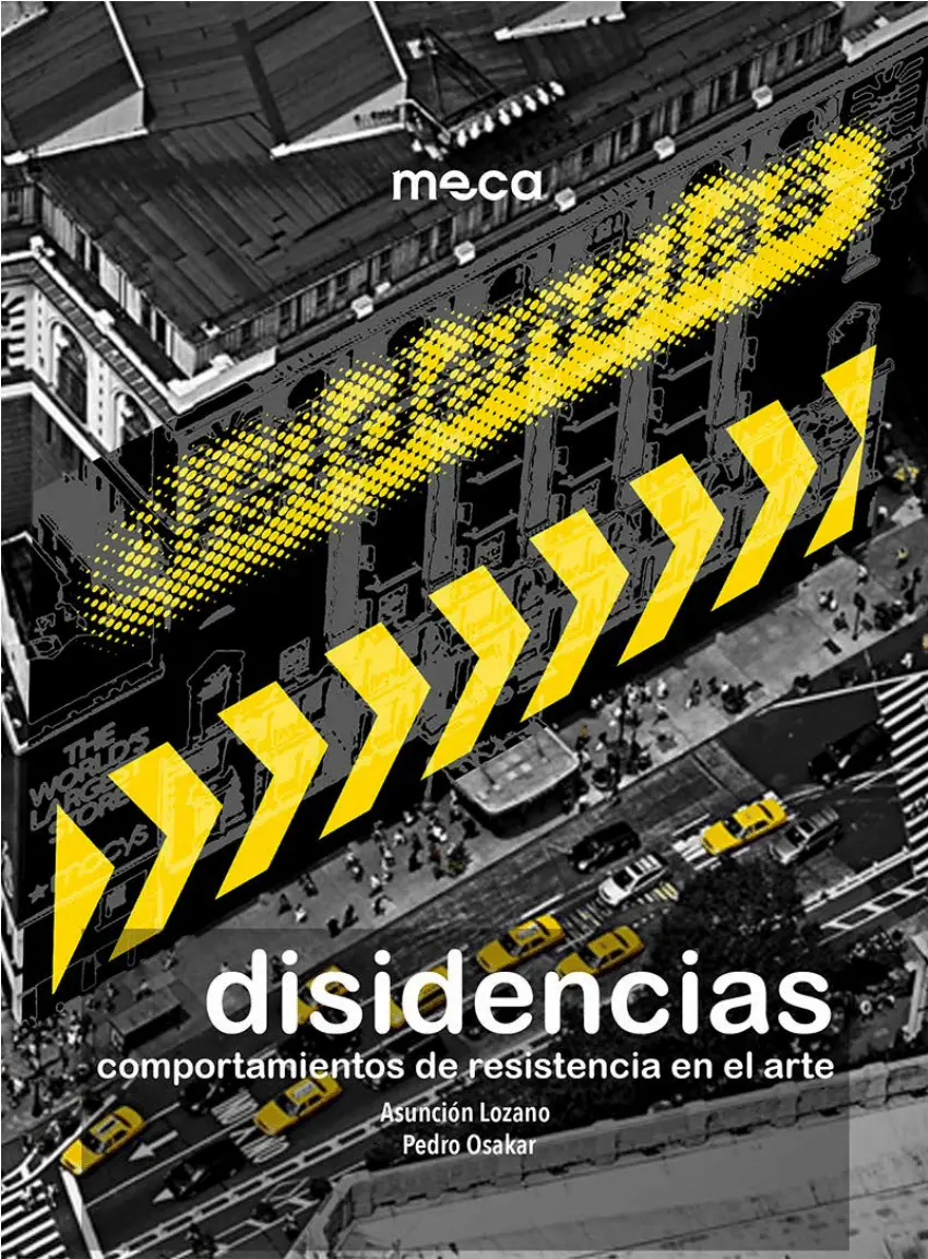 Dissidences: Art, Body and Resistance